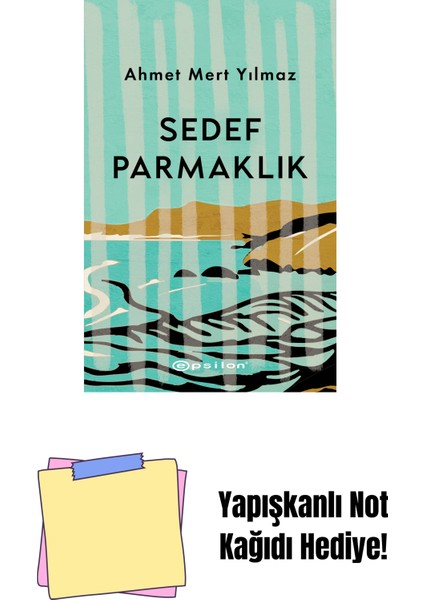 Sedef Parmaklık + Yapışkanlı Not Kağıdı