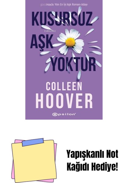 Kusursuz Aşk Yoktur + Yapışkanlı Not Kağıdı
