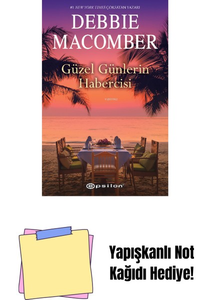 Güzel Günlerin Habercisi + Yapışkanlı Not Kağıdı