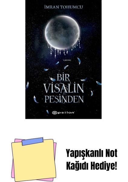 Bir Visalin Peşinden 2 + Yapışkanlı Not Kağıdı