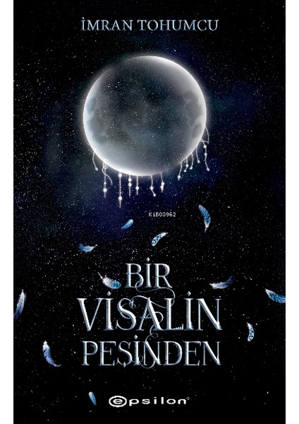Bir Visalin Peşinden 2 + Yapışkanlı Not Kağıdı fiyatları