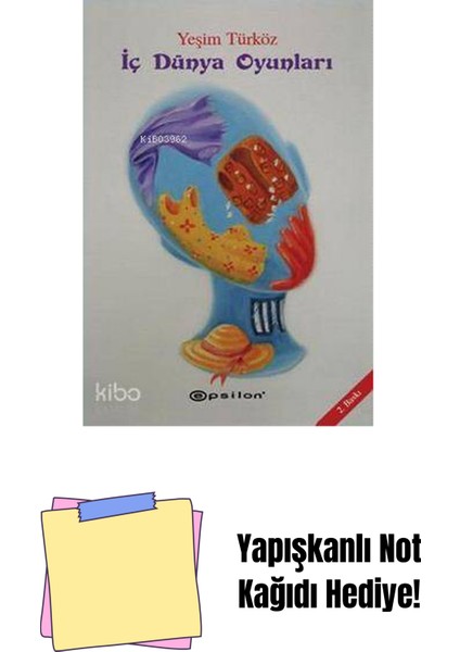 Iç Dünya Oyunları + Yapışkanlı Not Kağıdı