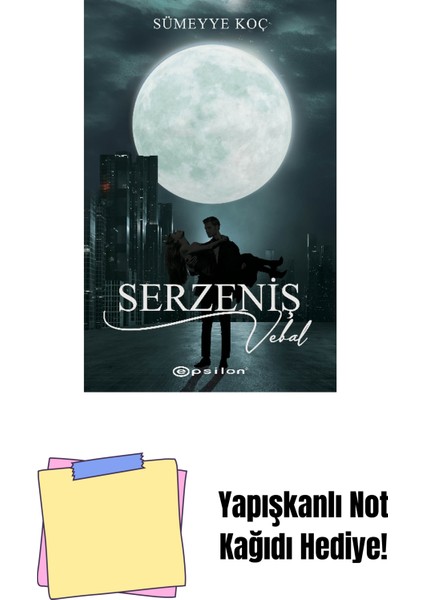 Serzeniş 3 - Vebal + Yapışkanlı Not Kağıdı
