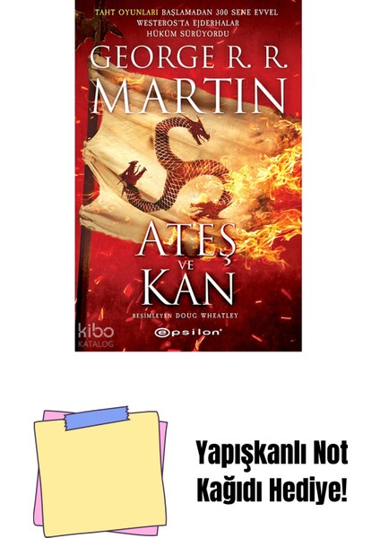 Ateş ve Kan + Yapışkanlı Not Kağıdı