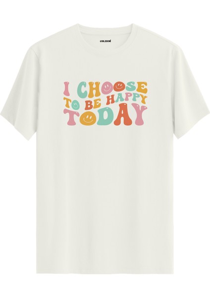 Motivasyon Yazılı Happy Today Tişört