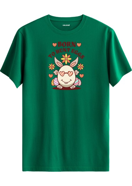 Born To Hunt Eggs Yazılı Tişört