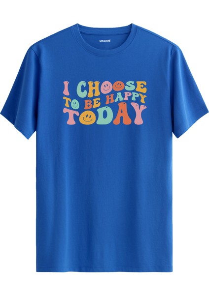 Motivasyon Yazılı Happy Today Tişört