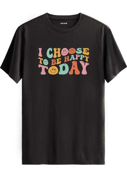 Motivasyon Yazılı Happy Today Tişört