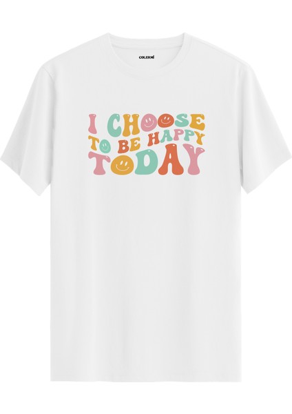 Motivasyon Yazılı Happy Today Tişört