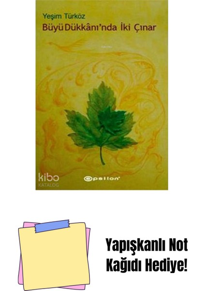 Büyü Dükkanında Iki Çınar + Yapışkanlı Not Kağıdı