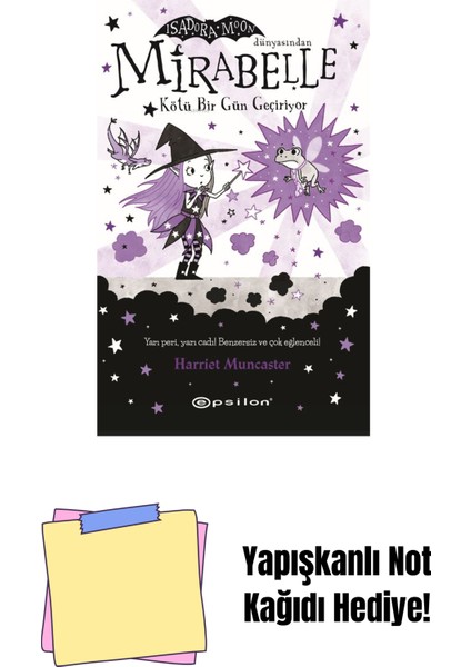 Mirabelle Kötü Bir Gün Geçiriyor + Yapışkanlı Not Kağıdı