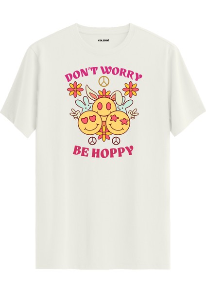 Don’t Worry Be Hoppy Baskılı Tişört