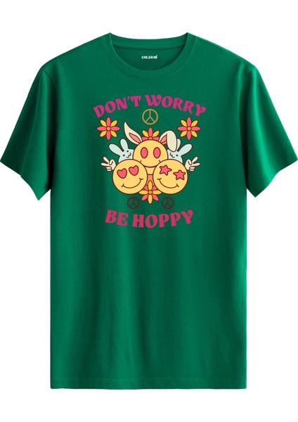 Don’t Worry Be Hoppy Baskılı Tişört