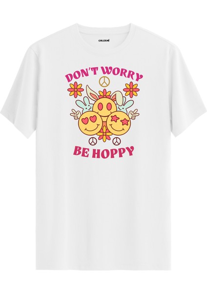 Don’t Worry Be Hoppy Baskılı Tişört