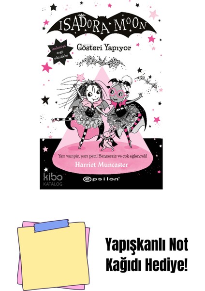 Isadora Moon 9 - Gösteri Yapıyor + Yapışkanlı Not Kağıdı