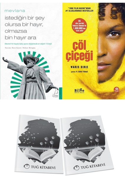 Istediğin Bir Şey Olursa Bir Hayır, Olmazsa Bin Hayır Ara ve Çöl Çiçeği + Hediyeli