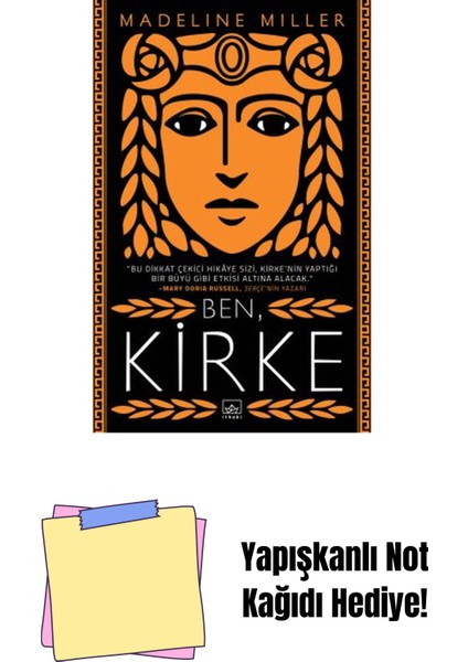 Ben, Kirke + Yapışkanlı Not Kağıdı