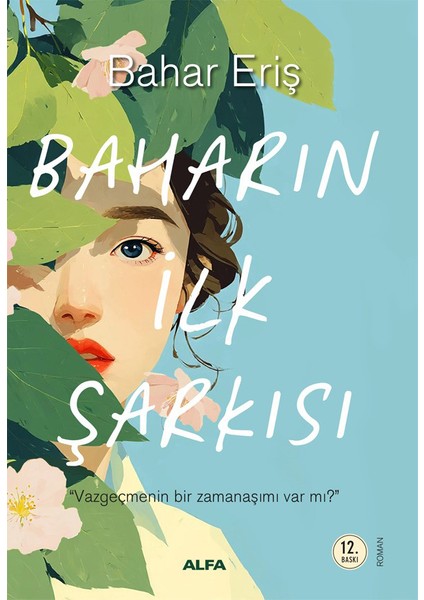 Baharın Ilk Şarkısı + Yapışkanlı Not Kağıdı fiyatları