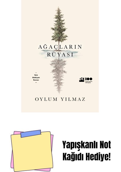Ağaçların Rüyası - Sc + Yapışkanlı Not Kağıdı