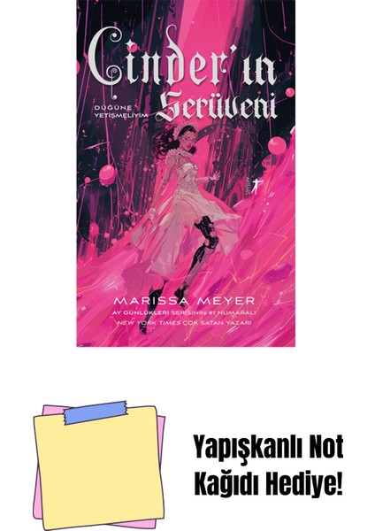 Cinder’ın Serüveni + Yapışkanlı Not Kağıdı