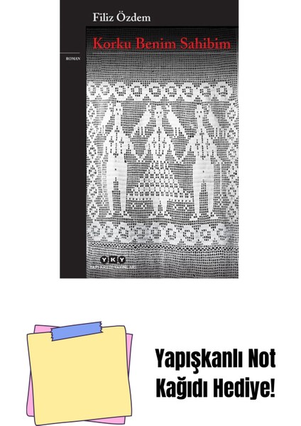 Korku Benim Sahibim + Yapışkanlı Not Kağıdı