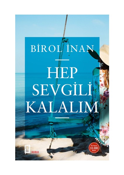Hep Sevgili Kalalım + Yapışkanlı Not Kağıdı fiyatları