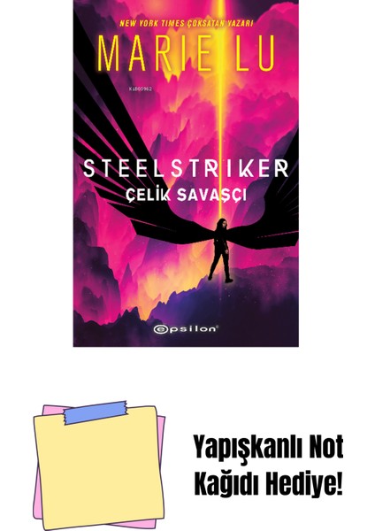 Steelstriker - Çelik Savaşçı + Yapışkanlı Not Kağıdı