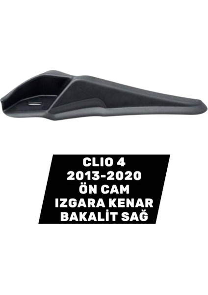 Clıo 4 Ön Cam Izgara Sağ Kulak 668628650R