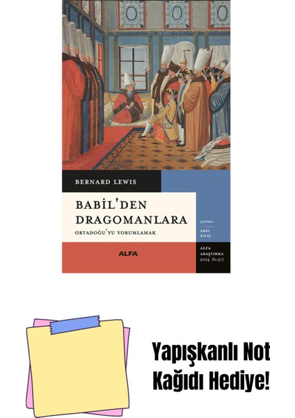 Babil’den Dragomanlara + Yapışkanlı Not Kağıdı