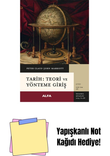 Tarih - Teori ve Yönteme Giriş + Yapışkanlı Not Kağıdı