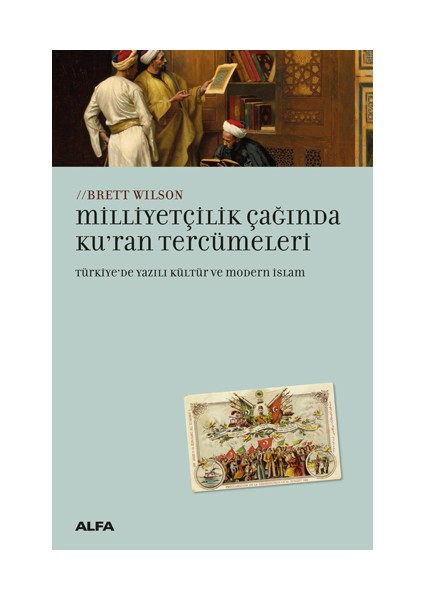 Milliyetçilik Çağında Kur'an Tercümeleri + Yapışkanlı Not Kağıdı fiyatları