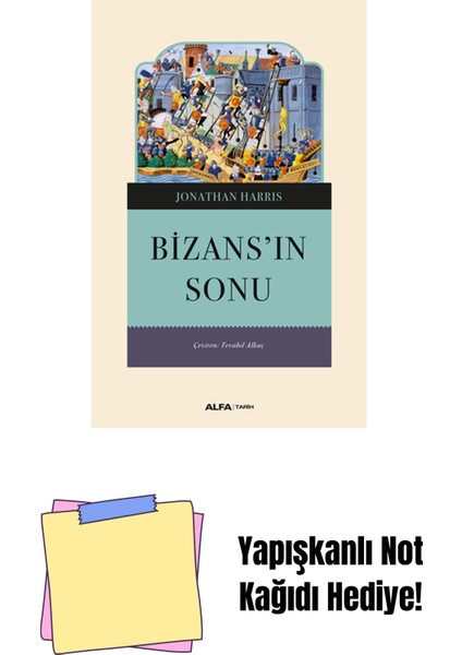 Bizans'ın Sonu + Yapışkanlı Not Kağıdı