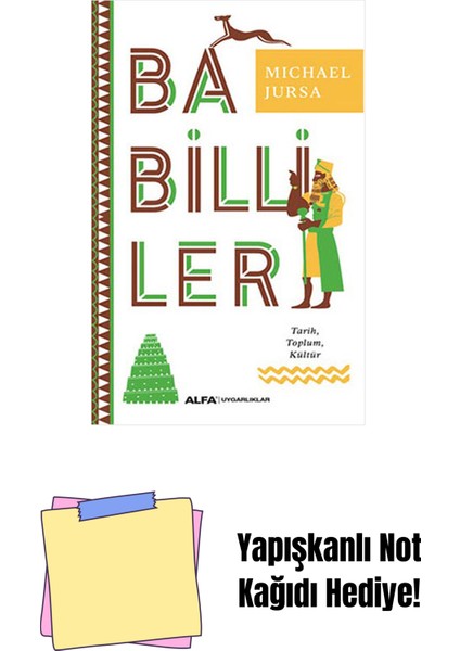 Babilliler + Yapışkanlı Not Kağıdı