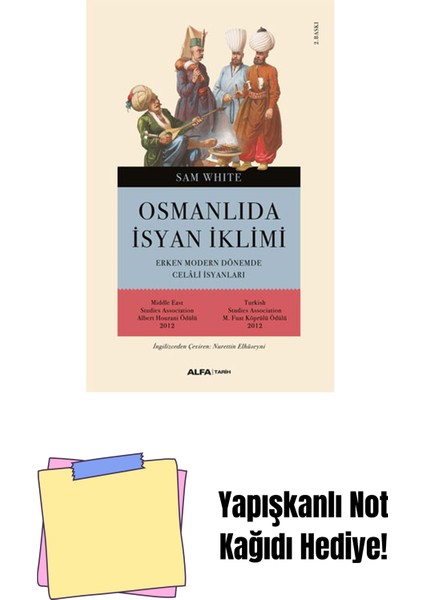 Osmanlı'da Isyan Iklimi + Yapışkanlı Not Kağıdı