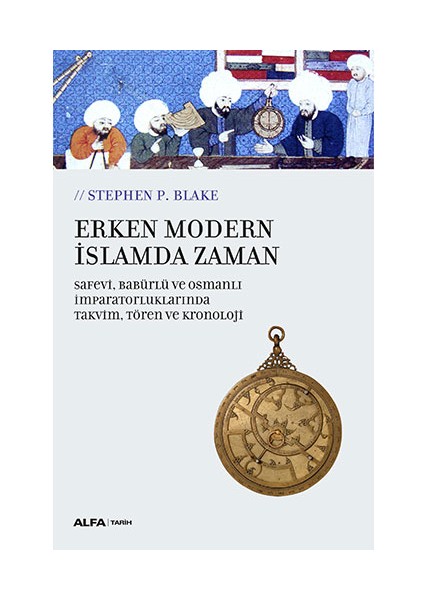 Erken Modern Islamda Zaman + Yapışkanlı Not Kağıdı fiyatları