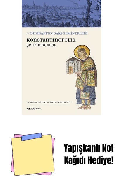 Konstantinopolis: Şehrin Dokusu + Yapışkanlı Not Kağıdı