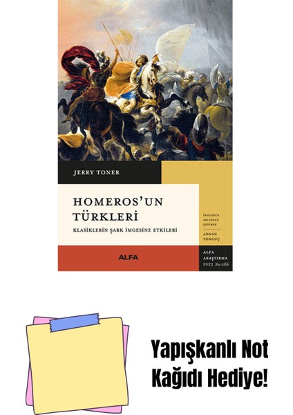 Homeros'un Türkleri + Yapışkanlı Not Kağıdı