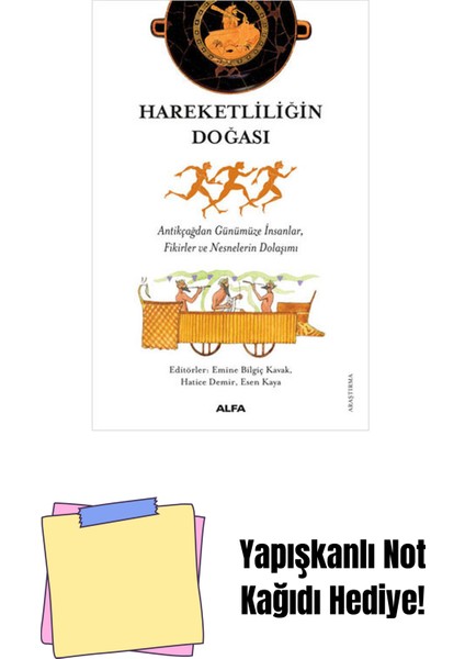 Hareketliliğin Doğası + Yapışkanlı Not Kağıdı