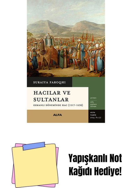 Hacılar ve Sultanlar + Yapışkanlı Not Kağıdı