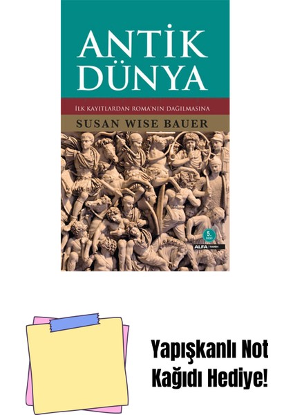 Antik Dünya (Ciltli) + Yapışkanlı Not Kağıdı