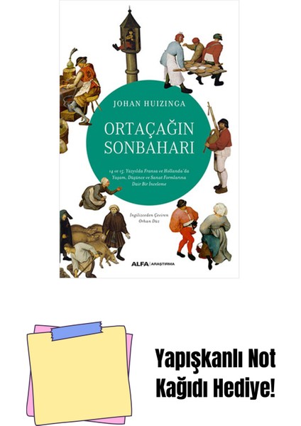 Ortaçağın Sonbaharı + Yapışkanlı Not Kağıdı