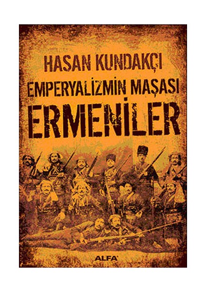 Emperyalizmin Maşası Ermeniler + Yapışkanlı Not Kağıdı fiyatları