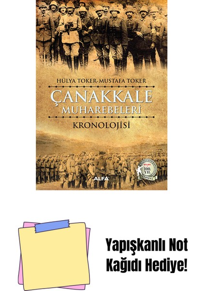 Çanakkale Muharebeleri Kronolojisi + Yapışkanlı Not Kağıdı