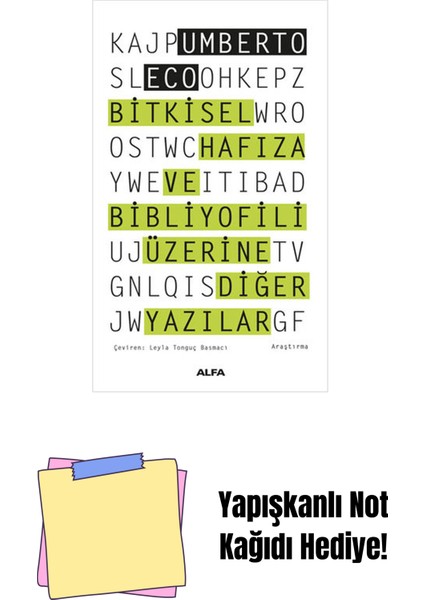 Bitkisel Hafıza ve Bibliyofili Üzerine Diğer Yazılar + Yapışkanlı Not Kağıdı