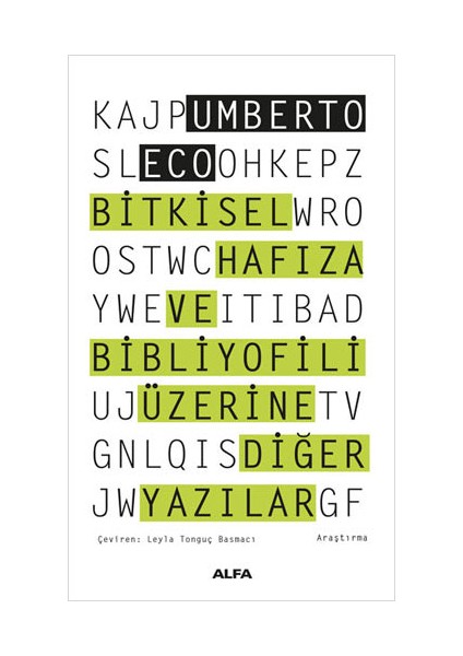 Bitkisel Hafıza ve Bibliyofili Üzerine Diğer Yazılar + Yapışkanlı Not Kağıdı fiyatları