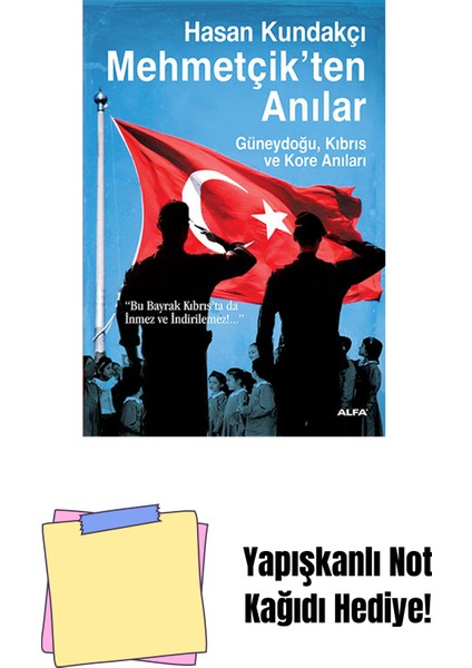 Mehmetçik'ten Anılar + Yapışkanlı Not Kağıdı