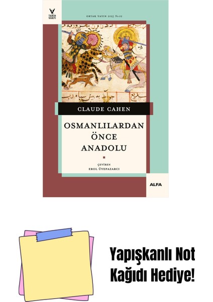 Osmanlılardan Önce Anadolu + Yapışkanlı Not Kağıdı