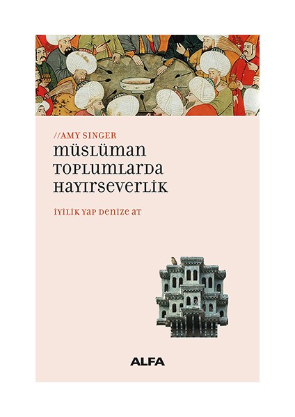 Müslüman Toplumlarda Hayırseverlik + Yapışkanlı Not Kağıdı fiyatları