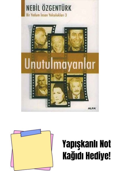 Unutulmayanlar + Yapışkanlı Not Kağıdı