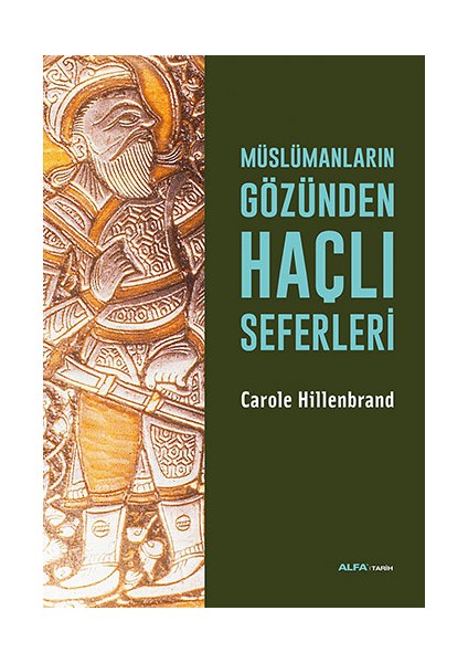 Müslümanların Gözünden Haçlı Seferleri + Yapışkanlı Not Kağıdı fiyatları